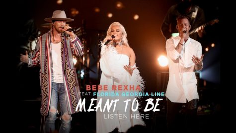 Meant to Be by Bebe Rexha featuring Florida Georgia Line